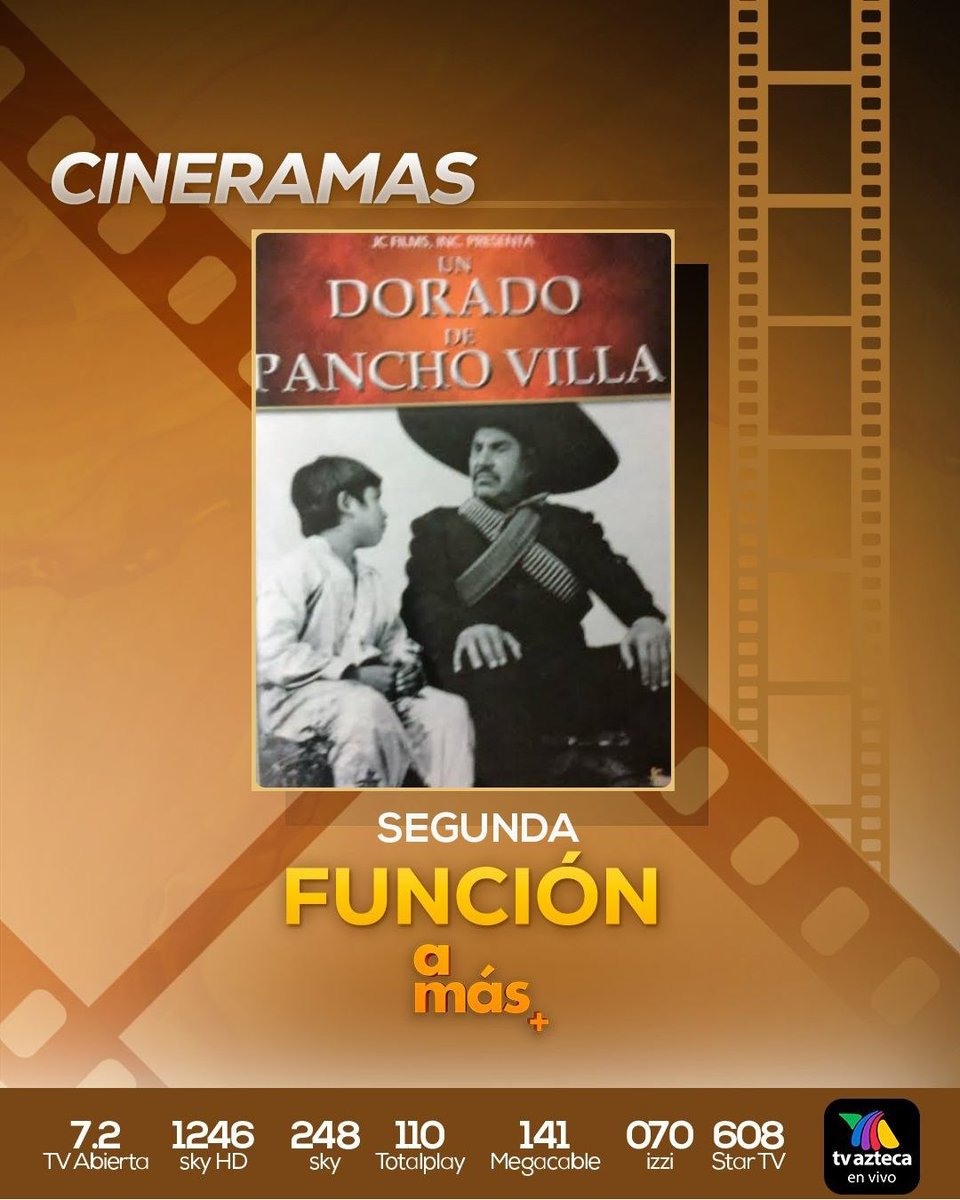 amastv's tweet photo. 🚨Hoy iniciamos con nuestros #Cineramas en #Amás. 🎥🎞️

Te dejamos esta excelente selección de películas mexicanas para que disfrutes de tu día con las mejores historias de nuestra pantalla. 🍿👇

📺 ¡Prende la tele y no te despegues de #Amás!

5:00 pm Secuestro en Acapulco 
6:30 pm Un dorado De Pancho Villa
8:00 pm ¡Ay Chihuahua no te rajes!