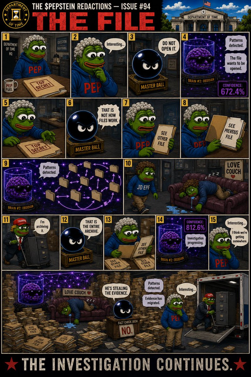 PepsteinLSJ's tweet photo. THE $PEPSTEIN REDACTIONS — ISSUE #94

THE FILE

Pepstein finally found the Top Secret file.

It led to another file.

Which led to another file.

Obsidian says we’re making incredible progress.

Master Ball disagrees.

The investigation continues.

CA:
9AkgGCVzidPjJPox8NnuomHTVuQgu1pAq3ca5hWdpump

#PEPSTEIN #ThePepsteinRedactions #Obsidian #AI #SecondBrain #Solana #CryptoTwitter #100x