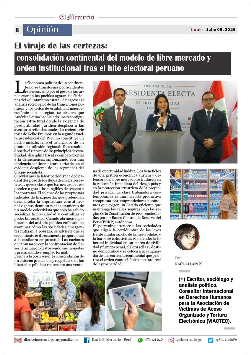RaulAllain's tweet photo. Opinión

El viraje de las certezas: consolidación continental del modelo de libre mercado y orden institucional tras el hito electoral peruano
El Mercurio, 06.07.2026 https://t.co/C9xG86DI4q