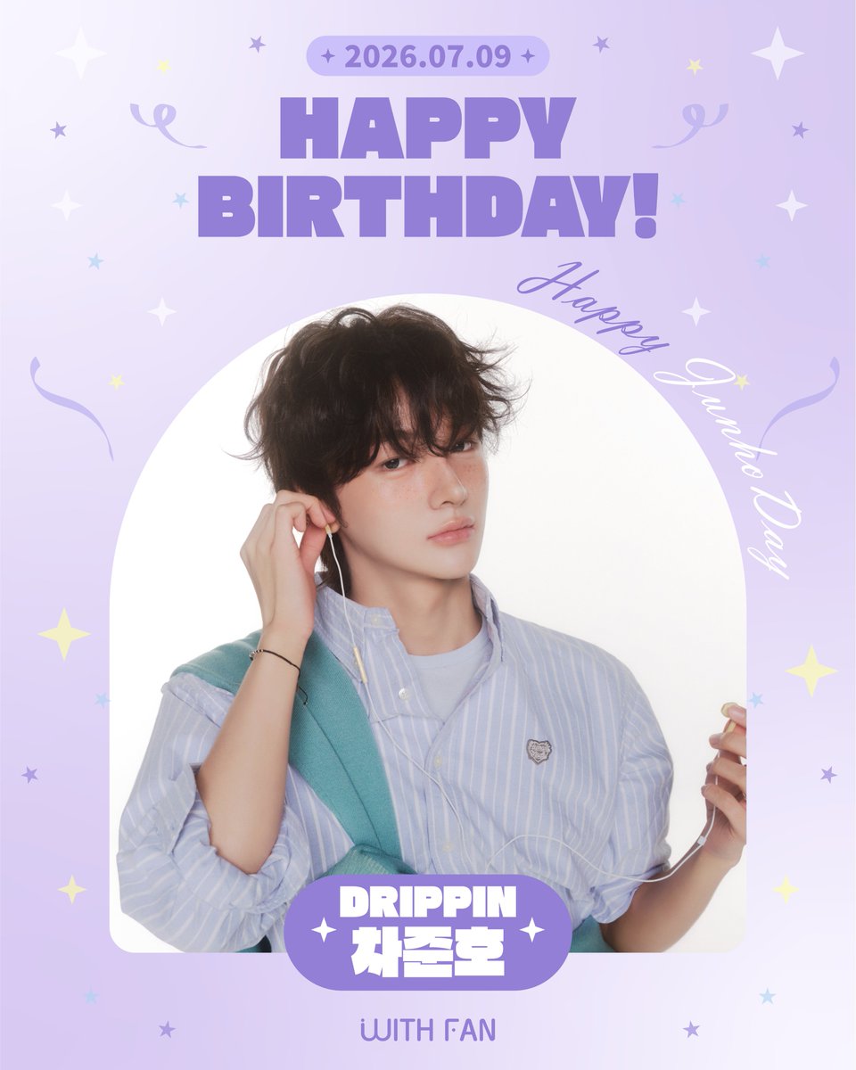 withfan_global's tweet photo. [🎂] HAPPY JUNHO DAY 🎉

오늘의 주인공 #DRIPPIN #차준호 에게
생일 축하 메시지를 남겨보세요! 💌

#withfan #위드팬 #DRIPPINwithfan
#드리핀 #차동협 #ChaDongHyeop
#CHAJUNHO
@DRIPPIN https://t.co/GbcIRqFY3I