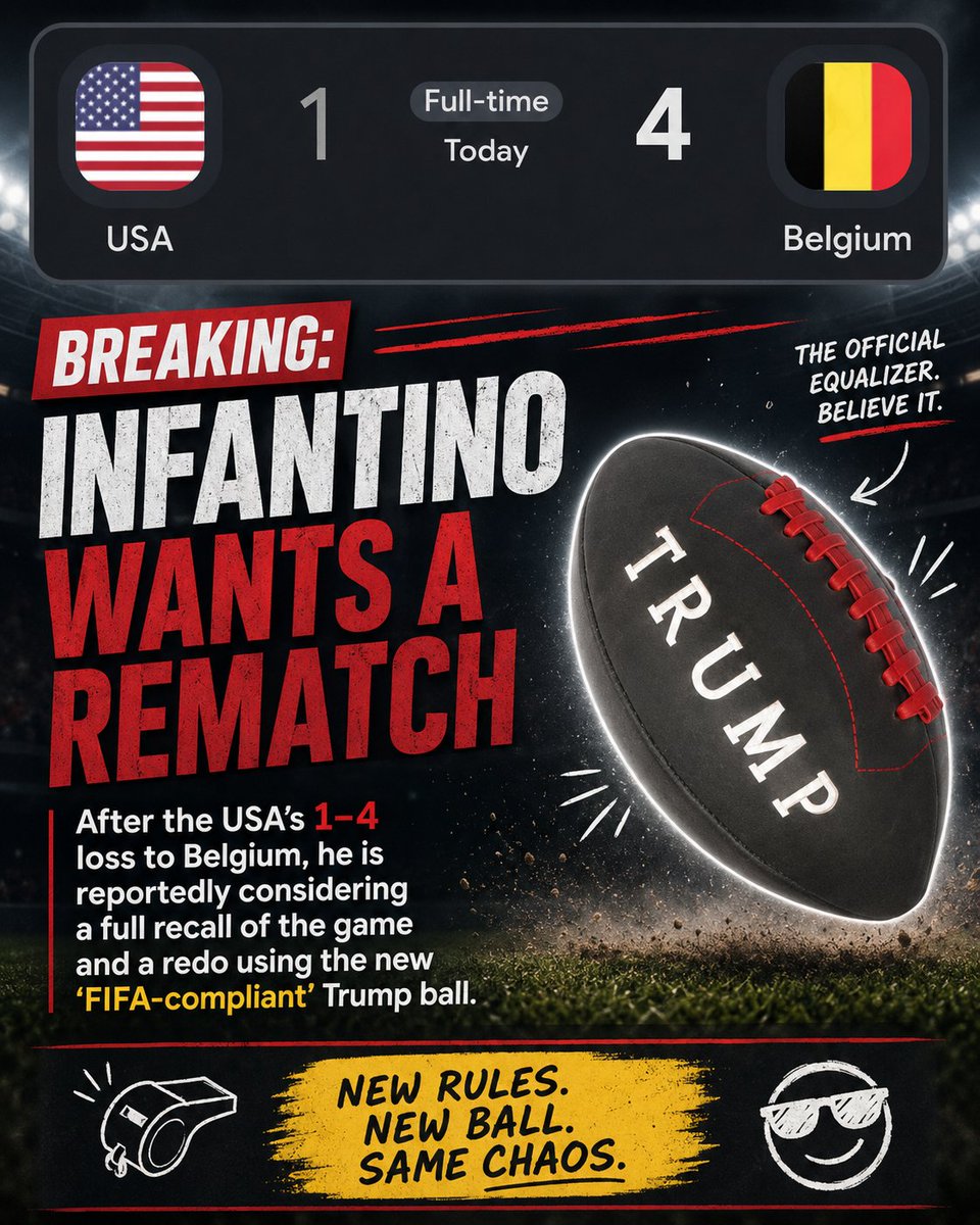 thereWasASultan's tweet photo. Infantino has reviewed the footage and concluded the problem was clearly the ball. Rematch pending, this time with the new FIFA-compliant Trump edition. https://t.co/wFi21vSV4Y
