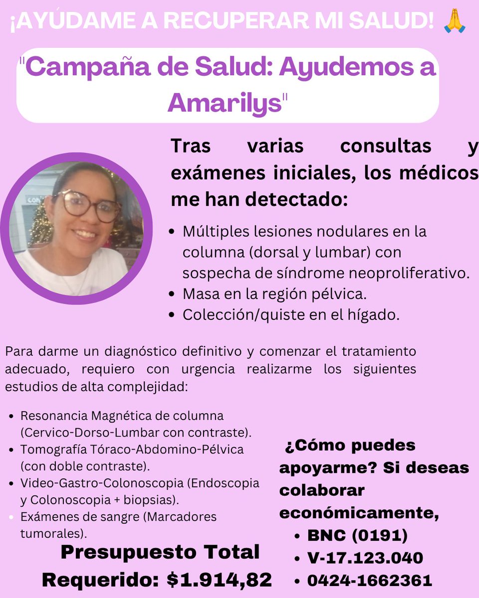Mirledysara's tweet photo. Hola a todos. Mi nombre es Amarilys Alvarado.
Desde hace varios meses he venido presentando dolores de espalda muy severos.

💰 Presupuesto: $1.914,82. No cuento con los recursos económicos. Cualquier aporte, por pequeño que sea, o simplemente ayudándome a difundir este mensaje. https://t.co/2yTIov2rYq