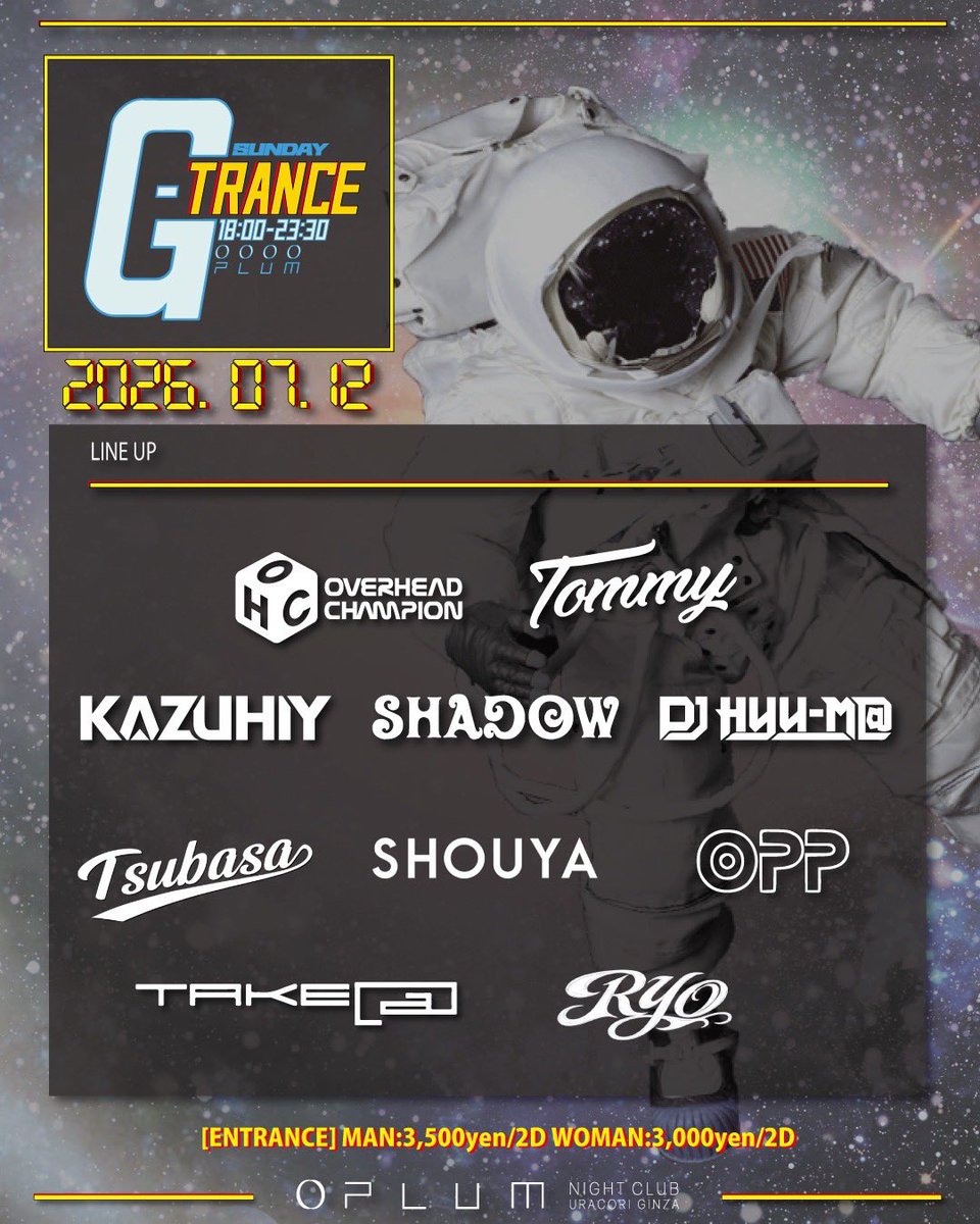 shouyanamai's tweet photo. 🎧DJ出演のお知らせ🎧

SUNDAY G-TRANCE

🗓️7/12(日)18:00-
🏢PLUM (銀座/裏コリドー) @plum_ginza 

終電で帰れるまでの健全パーティとして
お馴染み銀座トランス、今週末開催🔥

Overhead Champion氏を筆頭に、
銀座トランス精鋭メンバー集結！

是非お待ちしております🫡 https://t.co/TD0cn27ehe