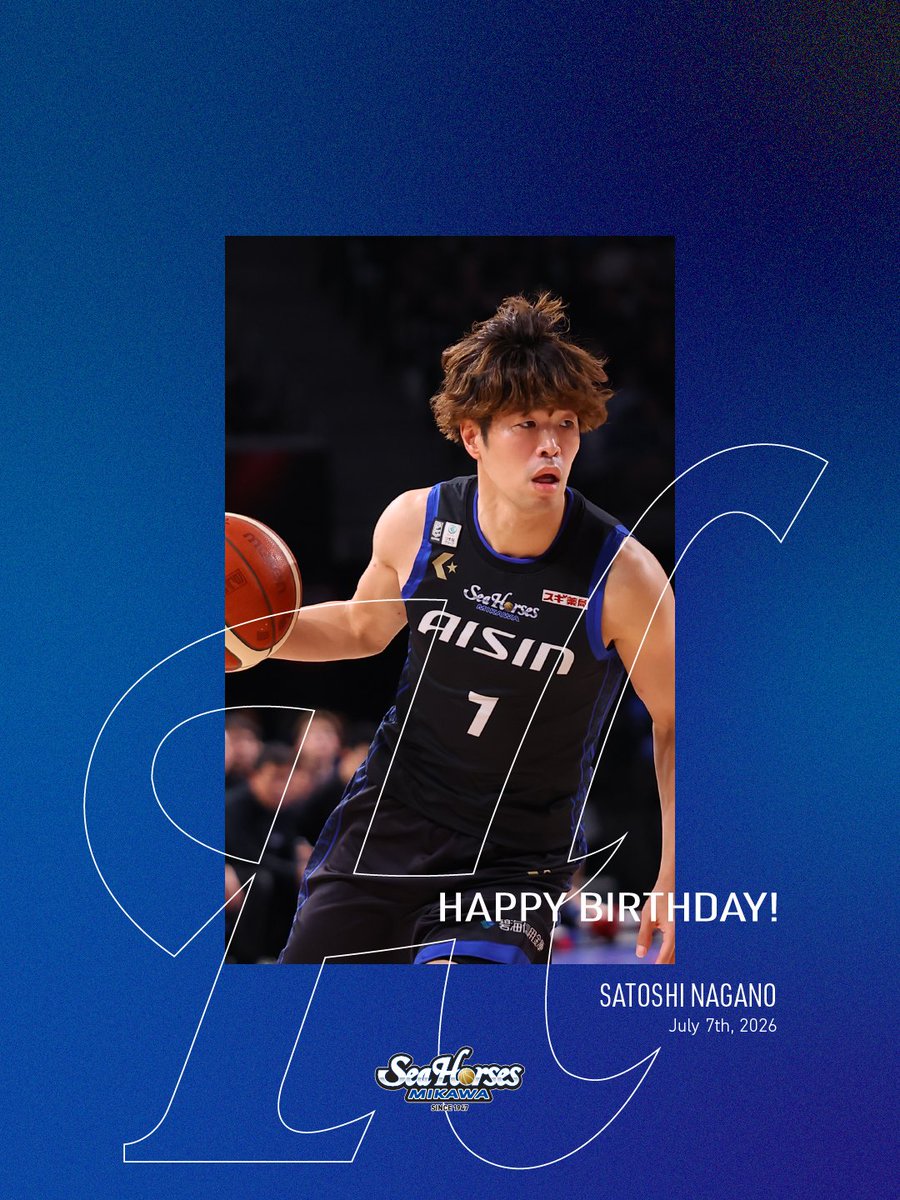 go_seahorses's tweet photo. 本日、7/7(火)は#7 長野誠史選手の誕生日🎂

🎉Happy Birthday🎉
皆さまからの祝福コメントお待ちしてます✨

#長野誠史
#シーホース三河 https://t.co/Li3AkcjuZU