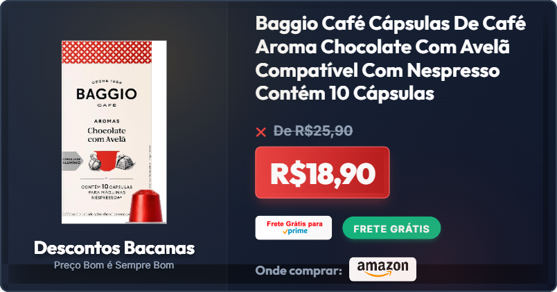 descontosbr's tweet photo. CORRE ANTES QUE ACABE! 🏃‍♂️💨

Baggio Café Cápsulas De Café Aroma Chocolate Com Avelã Compatível Com Nespresso Contém 10 Cápsulas

🔥 R$18,90 [27% OFF]
❌De R$25,90

🚚 Frete GRÁTIS Amazon Prime
🛒 COMPRE AQUI: https://t.co/Ta2yfAvQjz

#Achadinhos #Oferta https://t.co/UvNBqDTc34