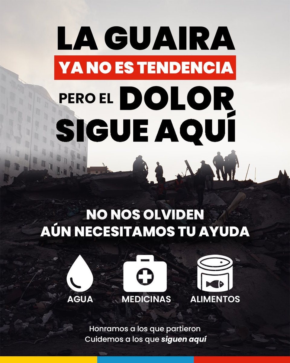VenteJoven's tweet photo. Para muchas familias, la emergencia no ha terminado. Hoy todavía necesitan de nosotros. 🇻🇪

💧 Agua
💊 Medicinas
🥫 Alimentos

La primera ola de ayuda fue fundamental, pero ahora comienza el reto más difícil: mantenernos presentes.

La Guaira aún necesita tu ayuda. https://t.co/FQ5u92JuFw