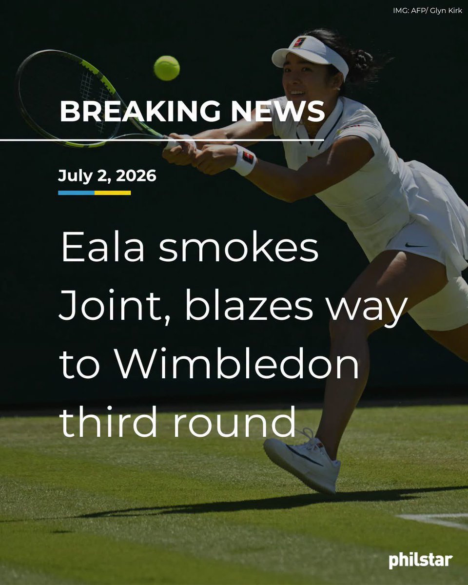 early_boiii's tweet photo. Alex Eala’s historic Wimbledon 2026 run was unforgettable, but these Philippine Star headlines will forever be iconic. 😭😂 https://t.co/IHBk0tugau