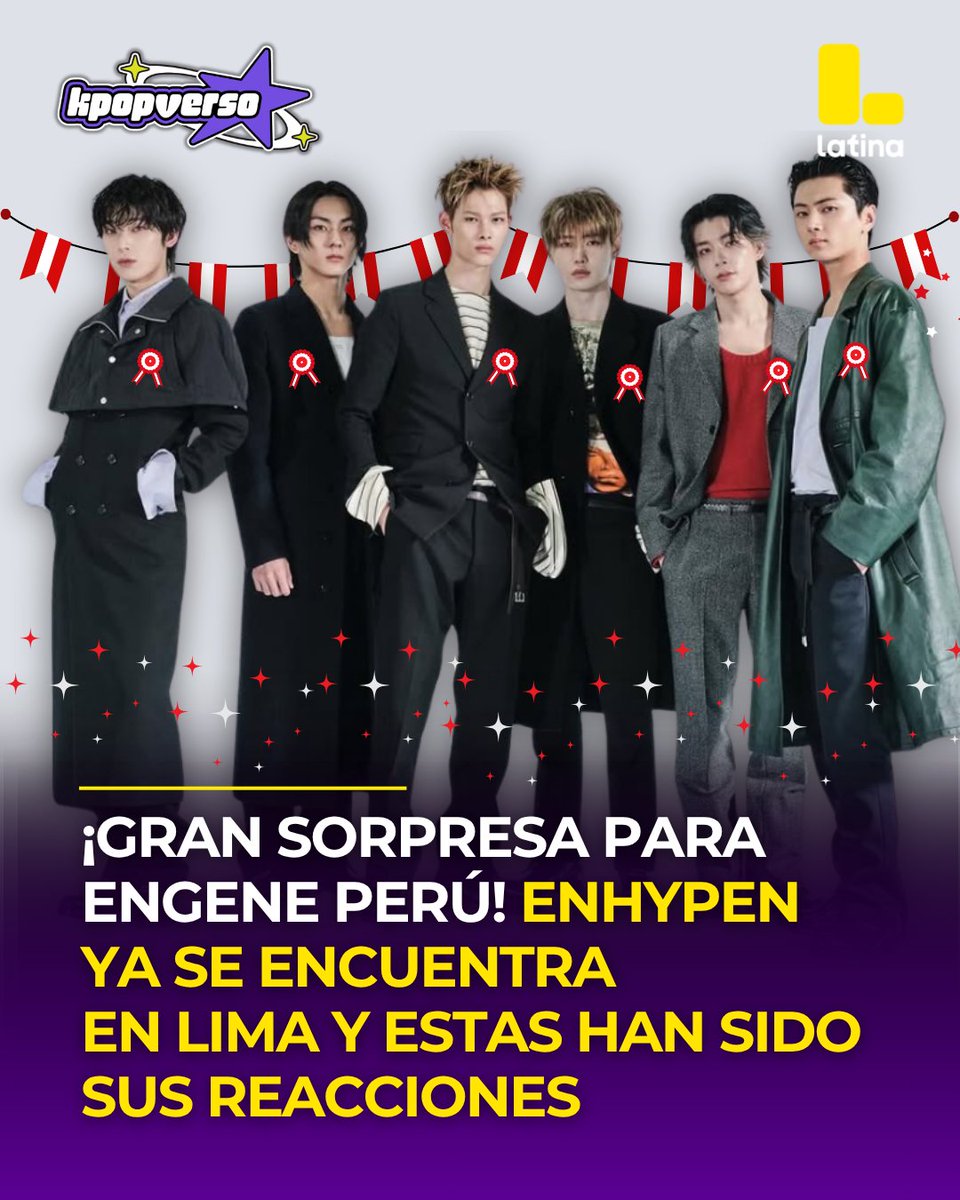 Latina_pe's tweet photo. 🇵🇪 ❤️ ¡#ENGENE, la espera terminó! 🖤 #ENHYPEN ya está en Lima y la emoción por su concierto no deja de crecer. Antes de encontrarse con sus fans peruanos, algunos de los integrantes compartieron mensajes especiales que ya están emocionando a todo el fandom. 🥹✨ ¿Quién más ya cuenta las horas para verlos? 🤩

#BLOODSAGA_IN_PERU #BLOODSAGATOUR