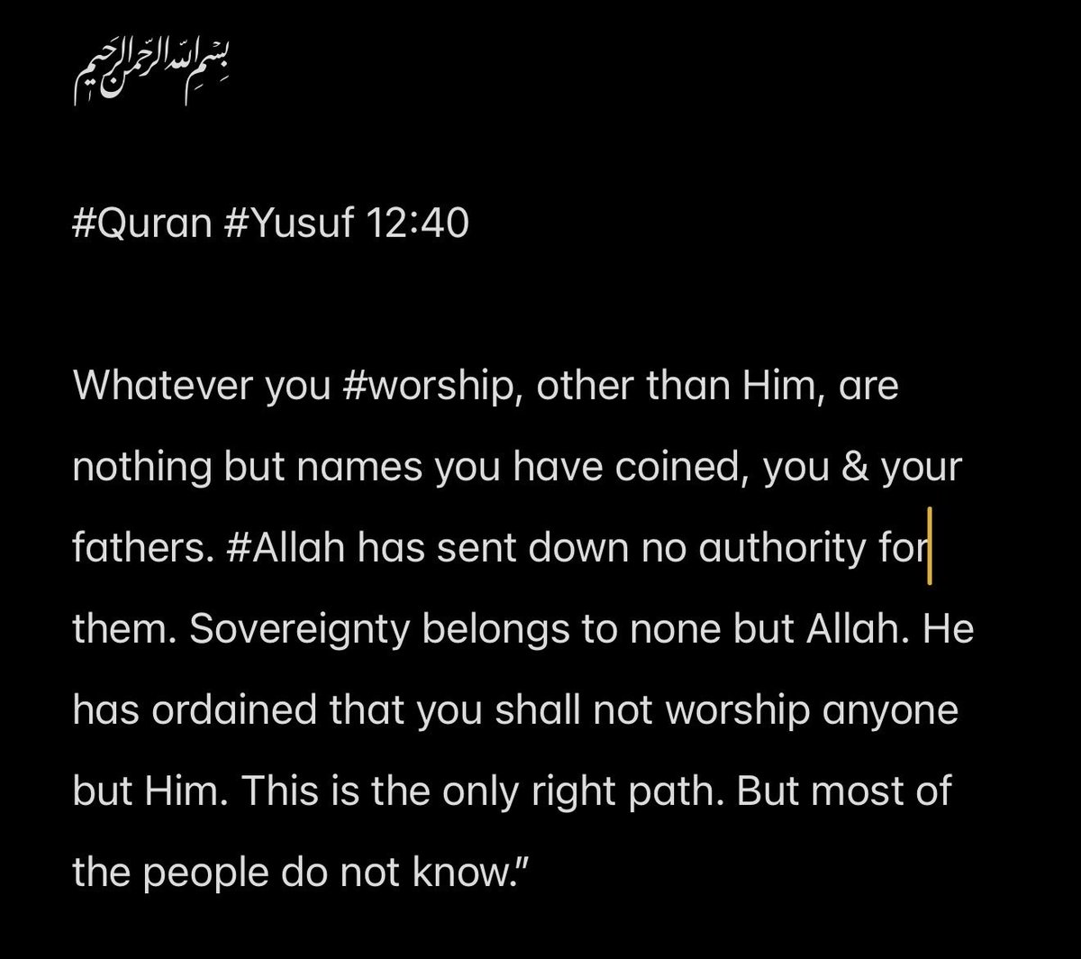 a_divine_msg's tweet photo. ﷽ 

#Quran #Yusuf 12:40 https://t.co/3GJFKkyuXE