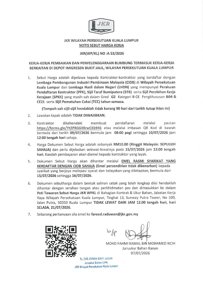 JKRKualaLumpur's tweet photo. NOTIS SEBUTHARGA KERJA
JKR(WP/KL)NO:A53/2026
#DeliveryIsOurPriority
#iamJKR
#KitaJKR
#JKRSynergy
#JasaKepadaRakyat
#TangkasBertindak
#TeamJKR
#JKRWPKL https://t.co/sCAIY6NKOL