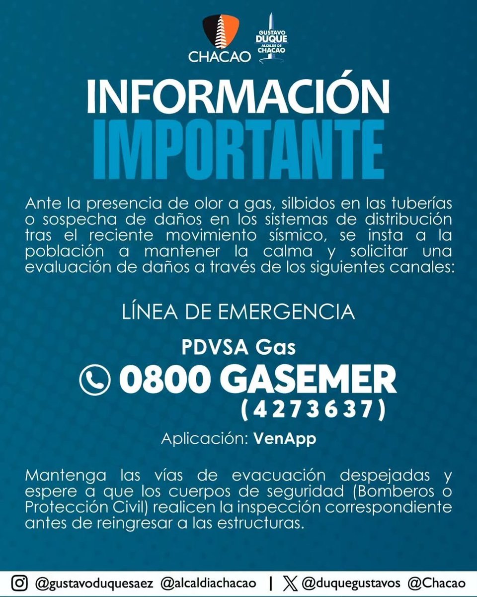 duquegustavoS's tweet photo. ⚠️ ¡Atención vecinos de Chacao! Ante el reciente sismo, prioricemos la seguridad.

​Si notas olor a gas o daños en las tuberías, solicita una evaluación a través de:

 ☎️ 0800-GASEMER (4273637)
📲 VenApp

​No reingreses a las estructuras hasta que los Bomberos o Protección Civil realicen la inspección correspondientes.