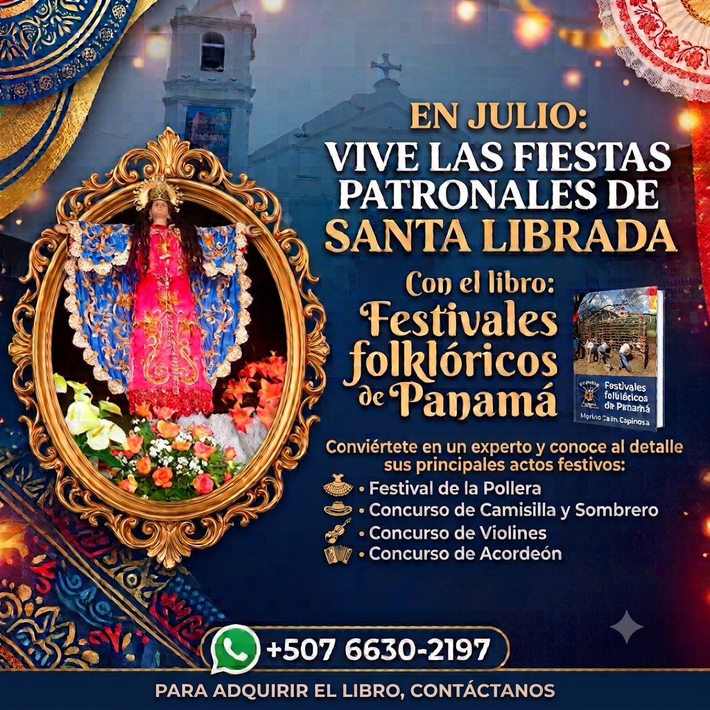 PanamaTipicoCom's tweet photo. Sácale el mejor provecho a las Fiestas de Santa Librada, leyendo este libro antes de ir a Las Tablas.  Adquiérelo escribiendo al WhatsApp +507 6630-2197. https://t.co/qSTdbGrYaF
