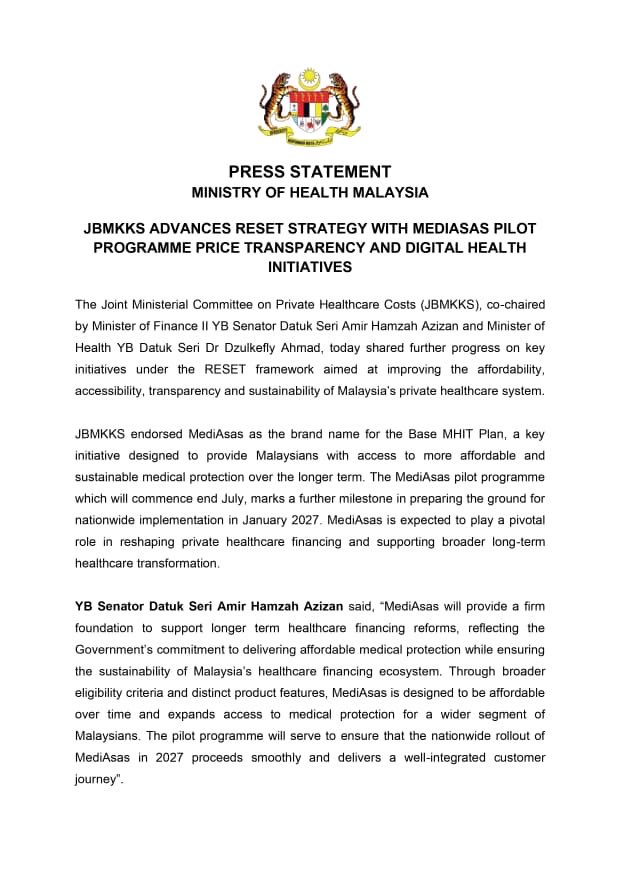 DrDzul's tweet photo. Salam 🇲🇾 MADANI 🌹

🚨 RESETTING PRIVATE HEALTHCARE via truly ‘A WHOLE OF NATION APPROACH’:
Making It Affordable & Transparent for All Malaysians! 

Rising private healthcare costs require decisive structural reforms. 

Today, I co-chaired the 4th JBMKKS meeting with MKII @DSAmirHamzah, as we advance the RESET strategy to ensure private healthcare remains affordable, accessible, transparent & sustainable to the Rakyat. 🇲🇾 👨‍👩‍👧‍👦 🩺 

📍 The new Base MHIT Plan will be called MediAsas. The pilot will run from July-Oct 2026 in the Klang Valley with 6 ITOs & selected hospitals to ensure operational readiness ahead of the nationwide rollout in Jan 2027. 

📍 To combat medical inflation, we are demanding ‘billing transparency’ (a common framework by Aug 2026) & the ‘phased rollout of the DRG system’ in private hospitals to drive true ‘value-based care’.

📍 On the digital front, we are building the National EMR interoperability between the private and public healthcare sector via the Malaysia Digital Health Certification Network (MDHCN) under the "One Person, 
One Record" principle. 

📍 Simultaneously, we are improving and modernising private healthcare facility licensing - end-to-end - under Act 586.

We are fixing the ecosystem to ensure that equitable, dignified healthcare is not a luxury, but a reality for all Malaysians. 
               
               ❤️🇲🇾❤️

Read the full PS here 👇🏻 

#MADANIBekerja #KKMPrihatin #ReformasiKesihatan #MediAsas #RESET #JBMKKS