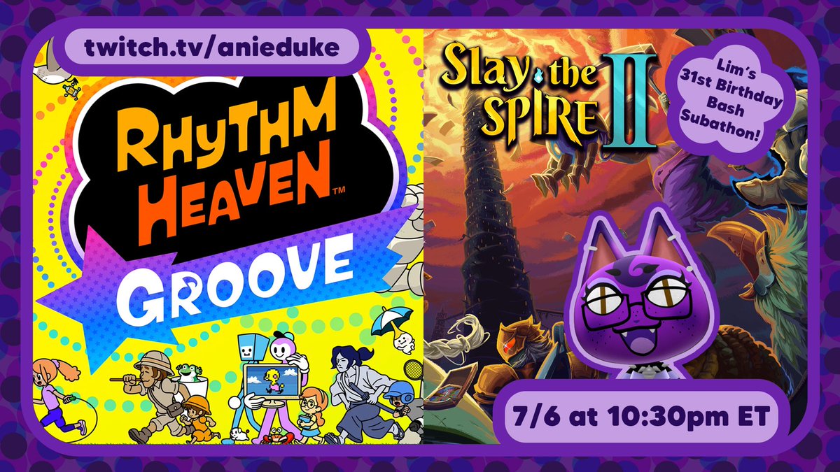 AnieDuke's tweet photo. Oooooh it’s someone’s BIRTHDAY WEEEEEK! 🎉🥳

Tonight we’re gonna PARTY, Catroom! I’ll be playing Rhythm Heaven Groove AND joining Lim for Slay the Spire 2 on the first day of their 31st Birthday Bash Subathon! YIPPIE! All this tonight at 10:30pm ET!

Bring presents or else 🔫😐 https://t.co/EGYnE4LsGf