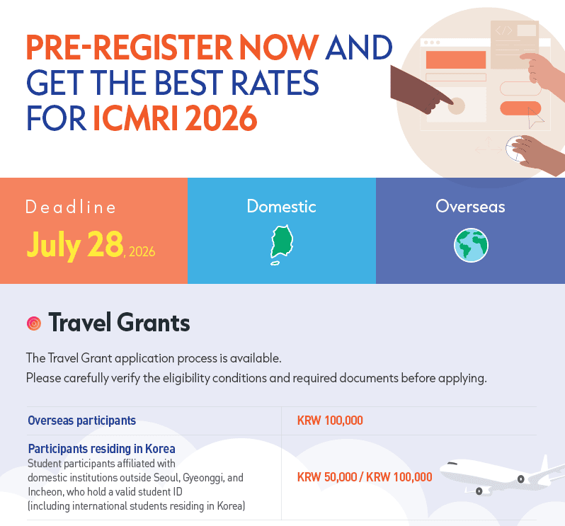 Icmriseoul's tweet photo. 📢Coming to Seoul for #ICMRI2026?
Travel Grants are now open! Don't miss the discounted Pre-Registration rates.✈️

▶Pre-Registration is Ongoing! (by July 28, 2026)
 🔗https://t.co/TsjTQoSCBh

#KSMRM #MRI #Radiology #MedicalImaging #Seoul #Korea #Breast #MSK #Neuro #Pediatric https://t.co/dmMfIdytvD