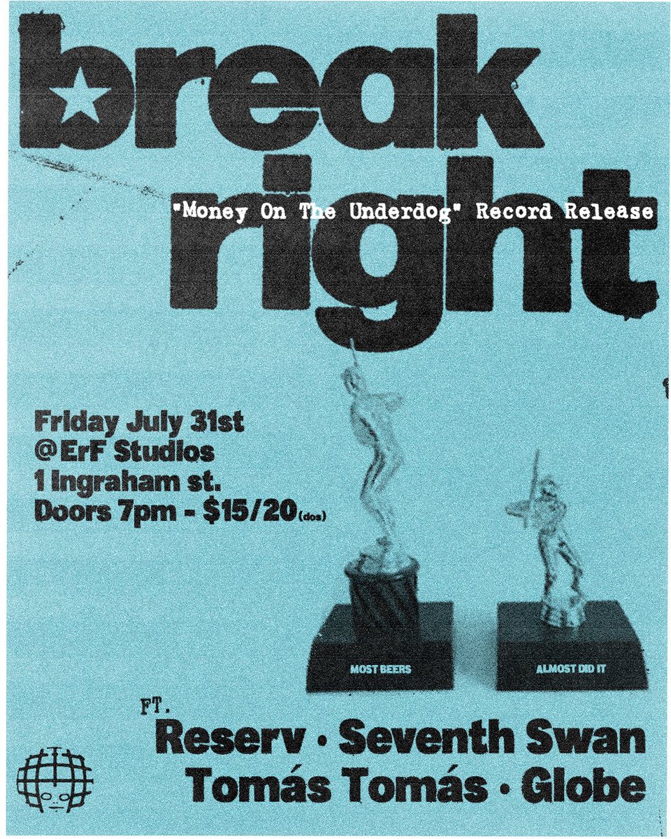 itsbreakright's tweet photo. “Money On The Underdog” BREAK RIGHT RECORD RELEASE SHOW JULY 31 IN BROOKLYN

PULL UP 

GONNA BE EPIC https://t.co/MDo9oq7NXK