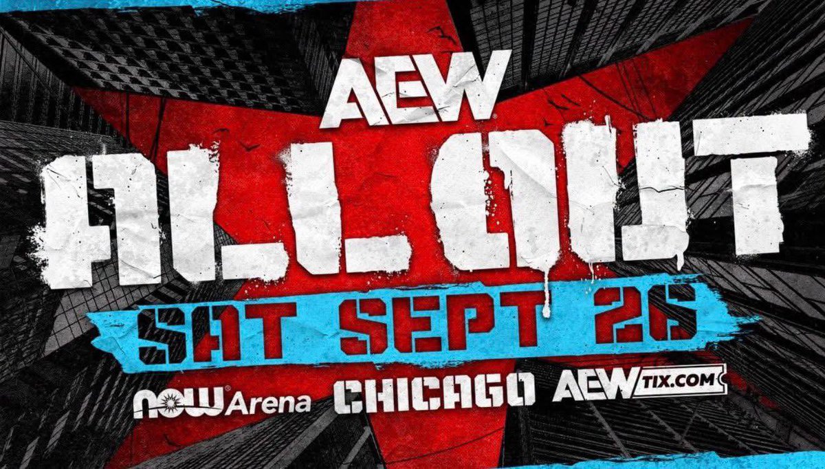 pr_tras's tweet photo. 🚨 ¡Guerra en Chicago! AEW anuncia que #AllOut 2026 será el 26 de septiembre en la Ciudad de los Vientos.
¿Responderá WWE programando un evento rival el mismo día? La competencia arde. 🔥 ¿Qué creen que pasará? 👀
#AEW #WWE #TrasVastidores https://t.co/UUInlbatPG