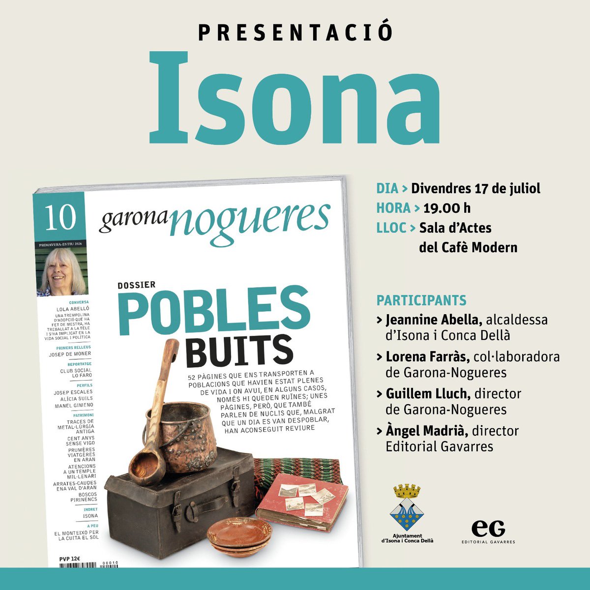 GaronaNogueres's tweet photo. 🗓️ Aquest juliol farem diverses presentacions del número 10 de Garona Nogueres. 

📌 La primera serà a Isona. Us esperem divendres 17 de juliol a les 19h a la Sala d’Actes del Cafè Modern! https://t.co/FJqMjJh8Zs