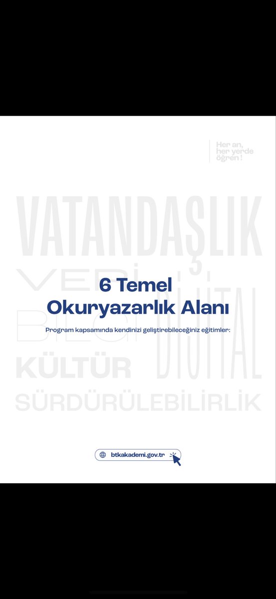 BTKAkademi's tweet photo. Türkiye Yüzyılı Maarif Modeli Okuryazarlık Becerileri Eğitimleri BTK Akademi’de! 

Bilgiyi doğru değerlendiren, dijital dünyada güvenle hareket eden ve analitik düşünebilen bireyler yetiştirmek için hazırlanan Türkiye Yüzyılı Maarif Modeli Okuryazarlık Becerileri Eğitimleri, BTK Akademi’de sizleri bekliyor.

📌 Program kapsamında;
• Vatandaşlık Okuryazarlığı
• Dijital Okuryazarlık
• Finansal Okuryazarlık
• Kültür Okuryazarlığı
• Sürdürülebilirlik Okuryazarlığı
• Veri Okuryazarlığı

alanlarında kendinizi geliştirebilir, eğitimleri başarıyla tamamladığınızda Millî Eğitim Bakanlığı ve BTK Akademi ortak katılım sertifikası almaya hak kazanabilirsiniz.

Ücretsiz ve çevrim içi eğitimlerle siz de Türkiye Yüzyılı’nın öncü nesilleri arasında yerinizi alın.

🔎 https://t.co/ITgUsYVAet