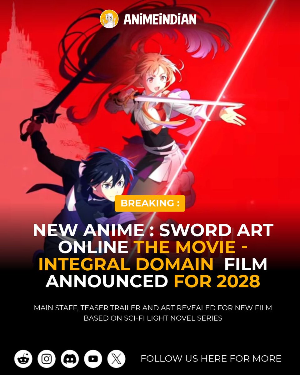 Animeindian_'s tweet photo. New Anime Movie - Sword Art Online : Integral Domain announced for 2028

#anime #Otaku #animecommunity #animenews https://t.co/9SN2RftNlw