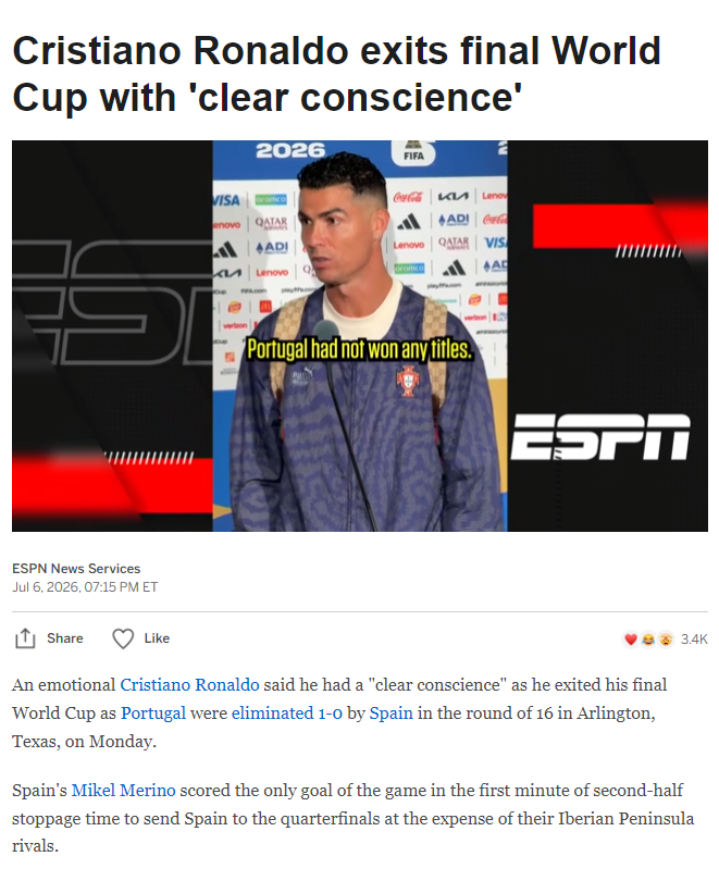 ChinaDaily's tweet photo. #MediaFocus According to an ESPN report, an emotional #CristianoRonaldo said he had a "clear conscience" as he exited his final World Cup as #Portugal were eliminated 1-0 by #Spain in the round of 16 in Arlington, Texas, on Monday.
Spain's Mikel Merino scored the only goal of the game in the first minute of second-half stoppage time to send Spain to the quarterfinals at the expense of their Iberian Peninsula rivals.
"I'm sad to leave the World Cup this way," he said. "As I said yesterday, I gave it my all, and I leave with a clear conscience. That's the life of a footballer. You have to move forward." #WorldCup2026 #football