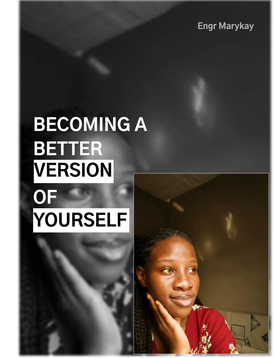EngrMarykay's tweet photo. Aim at becoming a better version of yourself everyday, let people see a difference from where they left you and where they now met you . https://t.co/lxjscaAI9b