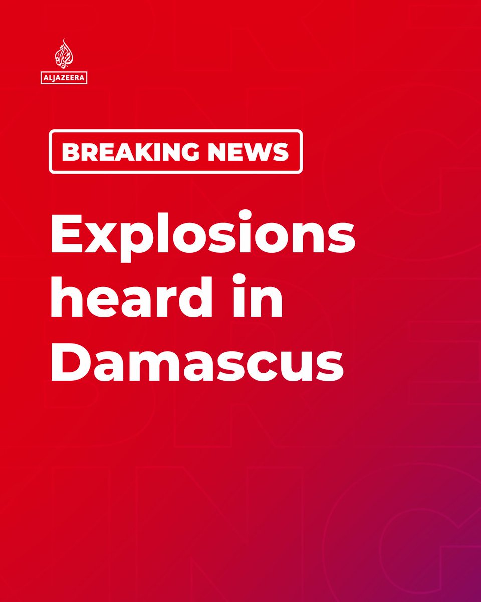 BREAKING: Explosions heard in Damascus on Tuesday, according to Reuters.