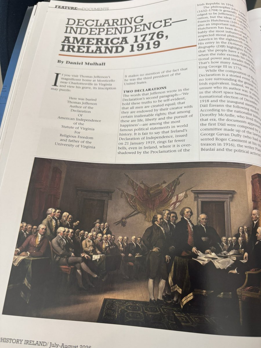 DanMulhall's tweet photo. Just received my copy of the July-August issue of @HistIreHedge which contains lots of great material on #USA250 including my own contribution on 
‘Declaring Independence: America 1776, Ireland 1919’ https://t.co/1jWxRmc2Hg