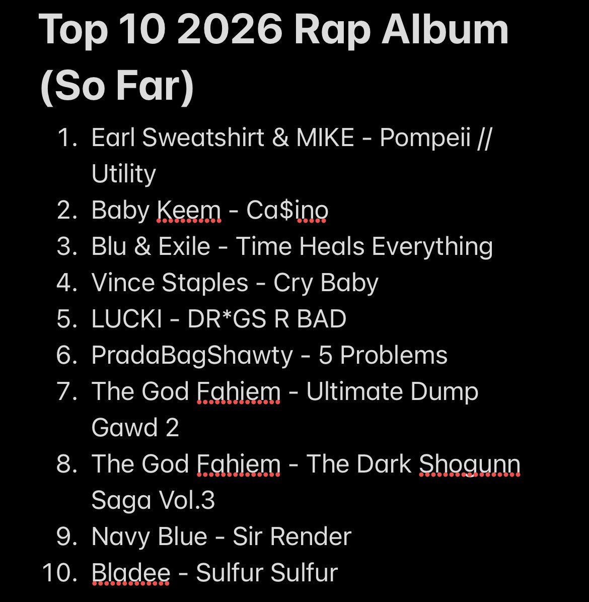RayRapOpinions's tweet photo. Top 10 2026 Rap Album so far https://t.co/OkN5QbDmdU