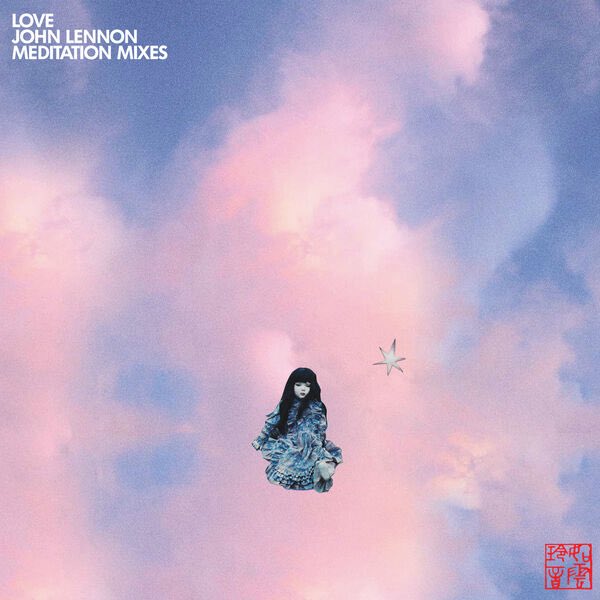 John Lennon/Love (Meditation Mixes)('26) ジョン・レノンの新譜