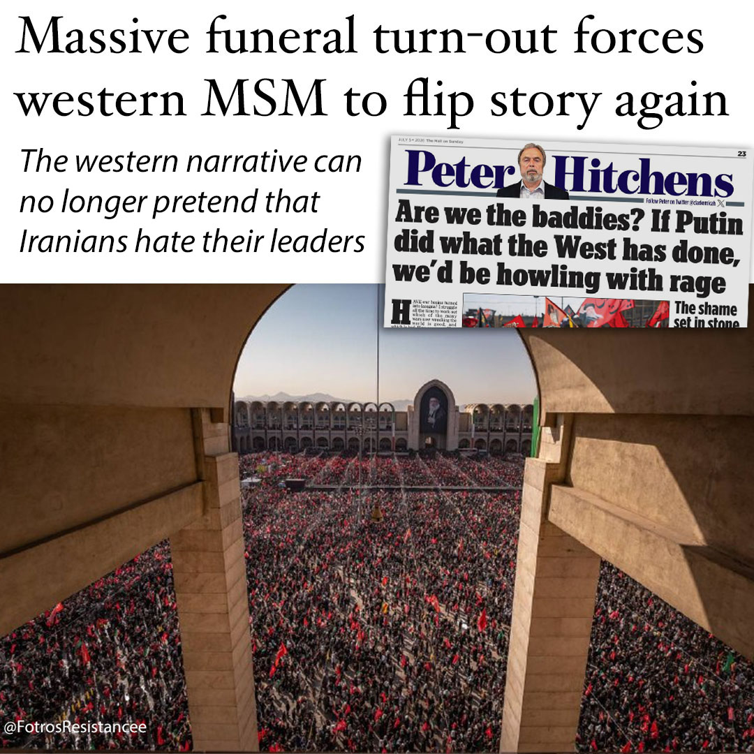 NuryVittachi's tweet photo. YES, WE ARE THE BADDIES. The west and its global westernized political-journalistic classes are clearly the people with double standards. And this writer is also one of the baddies, having worked for the western MSM for decades.

On the Iran issue, how quickly people forget! It was just last summer that the western mainstream media widely admitted that Trump and Netanyahu had united the people of Iran.

“Patriotism gained new currency, and national pride was on most lips,” said Tehran-based academic Hossein Hamdieh in the UK Guardian newspaper in June, 2025. That included "dissidents", he said.

Even the wildly pro-west BBC admitted that Iranian dissidents were now supporting the government: “However, rather than triggering internal unrest, Israel's strikes have provoked a renewed surge of nationalist sentiment among some critics of the Islamic Republic.”

The New York Times quoted an Iranian man named Saeed: “Even the staunchest opponents of the Islamic Republic have been humiliated so much, that they wish we would attack American bases, even though they know harder days will follow.”

.

ILLEGAL ATTACK
This dramatic flip in narrative occurred after Israel launched an illegal attack on Iran from June 13, 2025, continuing for 12 days, killing more than 900 people and injuring 4,700. 

This was followed by a US bombing of three sites in Iran on June 22, 2025, on fictional WMD claims that were eerily similar to the false pretences under which the US invaded neighboring Iraq in 2003.

The United Kingdom, Germany, and France said they supported Israel, with German leader Friedrich Merz, saying: “This is dirty work that Israel is doing for all of us.” The west’s top military leader NATO secretary general Mark Rutte praised and thanked Donald Trump for bombing Iran, describing it as a “decisive action” that was "truly extraordinary and something no one else dared to do”. (Perhaps because most countries think that following international law is a good thing, Mr Rutte?)

China took an opposite stance, saying that killing people made things worse. Foreign minister Wang Yi said that such attacks “will only ignite wider conflict and deepen enmity”.  

China got it right.
.

THEN CAME THE REVERSE FLIP
When a Mossad/ CIA/ NED armed insurgency tried to topple the Iranian government in January of 2026, the western mainstream media then flipped back dramatically the other way – reverting to the idiotic earlier fiction that most people of Iran were united against their government.

Western journalists printed that “NGOs” had discovered that the government had slaughtered 36,500 (or 50,000 or 80,000) “peaceful protesters” in just two days, while going out of the way to hide the fact that these fictional figures came from propaganda groups financed by the US government.

.

FLIPPING AGAIN
Now, this week, we can all see stunning videos of millions of people thronging the streets of Tehran to remember Ali Khamenei and his family, and once again parts of the western mainstream media are being forced to flip once more.

Again they are admitting that the people of Iran, in general, stand with their leadership.

In particular, Peter Hitchens of the Mail on Sunday has openly said that the west has obvious double standards on international conflicts.

Yes, Mr Hitchens, we have all been saying that on a daily basis for years, while you and your employers worked really hard to cover up the truth. It's time for a media revolution.
