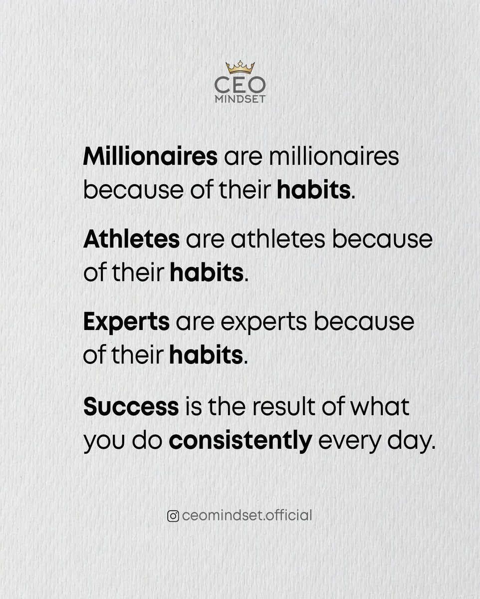 CEOMindsetX's tweet photo. Your future isn't built by motivation.

It's built by your habits.

💰 Millionaires repeat winning behaviors.
🏆 Athletes repeat winning routines.
🎯 Experts repeat deliberate practice.

Success isn't an event.
It's what you do when nobody is watching.

Your habits are writing your future—one day at a time.