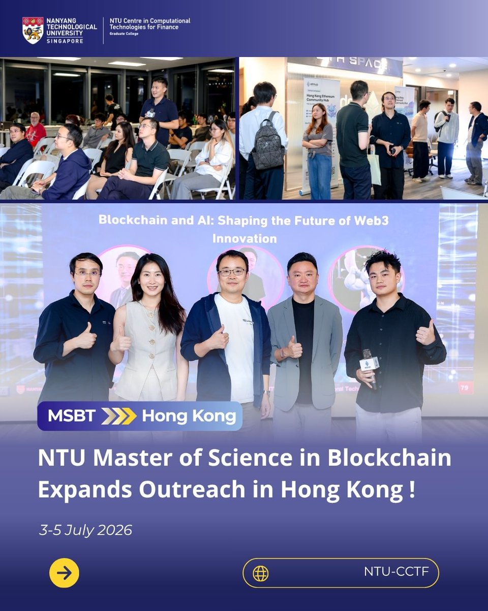 NTU_CCTF's tweet photo. On 3 July 2026, NTU Master of Science in Blockchain Programme successfully hosted its Hong Kong Info Session at ETH HK Hub, bringing together prospective students, alumni, and industry leaders.
@ethereumhkhub @Ethtao_Ethtao

#NTU #MSBT #Blockchain #AI #Web3 #Singapore #HongKong https://t.co/uvJy0bsVca