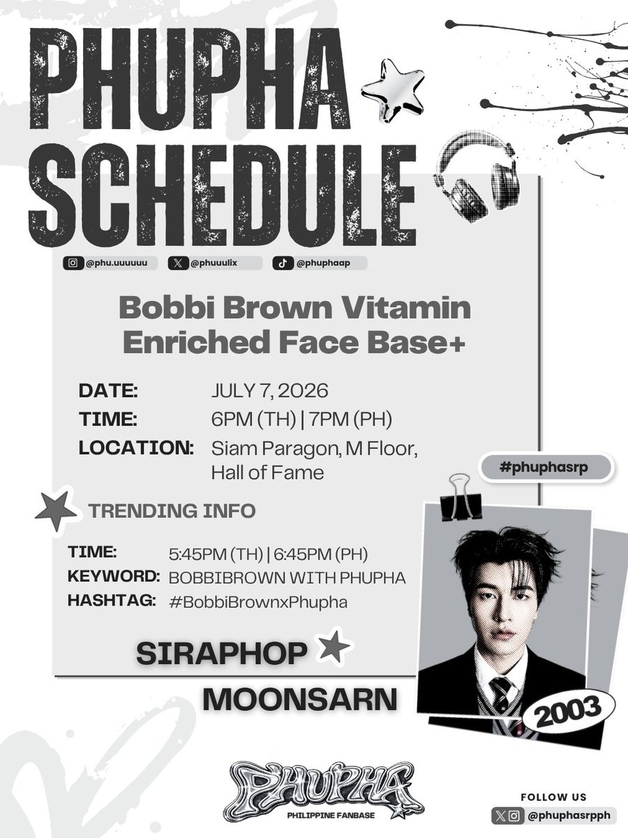 phuphasrpph's tweet photo. [#PHU_SCHEDULE 🐻‍❄️] 07.07.2026

— 𝐁𝐨𝐛𝐛𝐢 𝐁𝐫𝐨𝐰𝐧 𝐕𝐢𝐭𝐚𝐦𝐢𝐧 𝐄𝐧𝐫𝐢𝐜𝐡𝐞𝐝 𝐅𝐚𝐜𝐞 𝐁𝐚𝐬𝐞+

🕒 Time: 6PM (TH) | 7PM (PH)
📍 Location: M Floor, Hall of Fame, Siam Paragon
📝 Note: fans can come and support around the event

📈 𝐓𝐫𝐞𝐧𝐝 𝐒𝐭𝐚𝐫𝐭

🕒 Time: 5:45PM (TH) | 6:45PM (PH)
🔑 Keyword: BOBBIBROWN WITH PHUPHA
#️⃣ Hashtag: #.BobbiBrownxPhupha

#phuphasrp ; @phuuulix 
#phuphasrpph