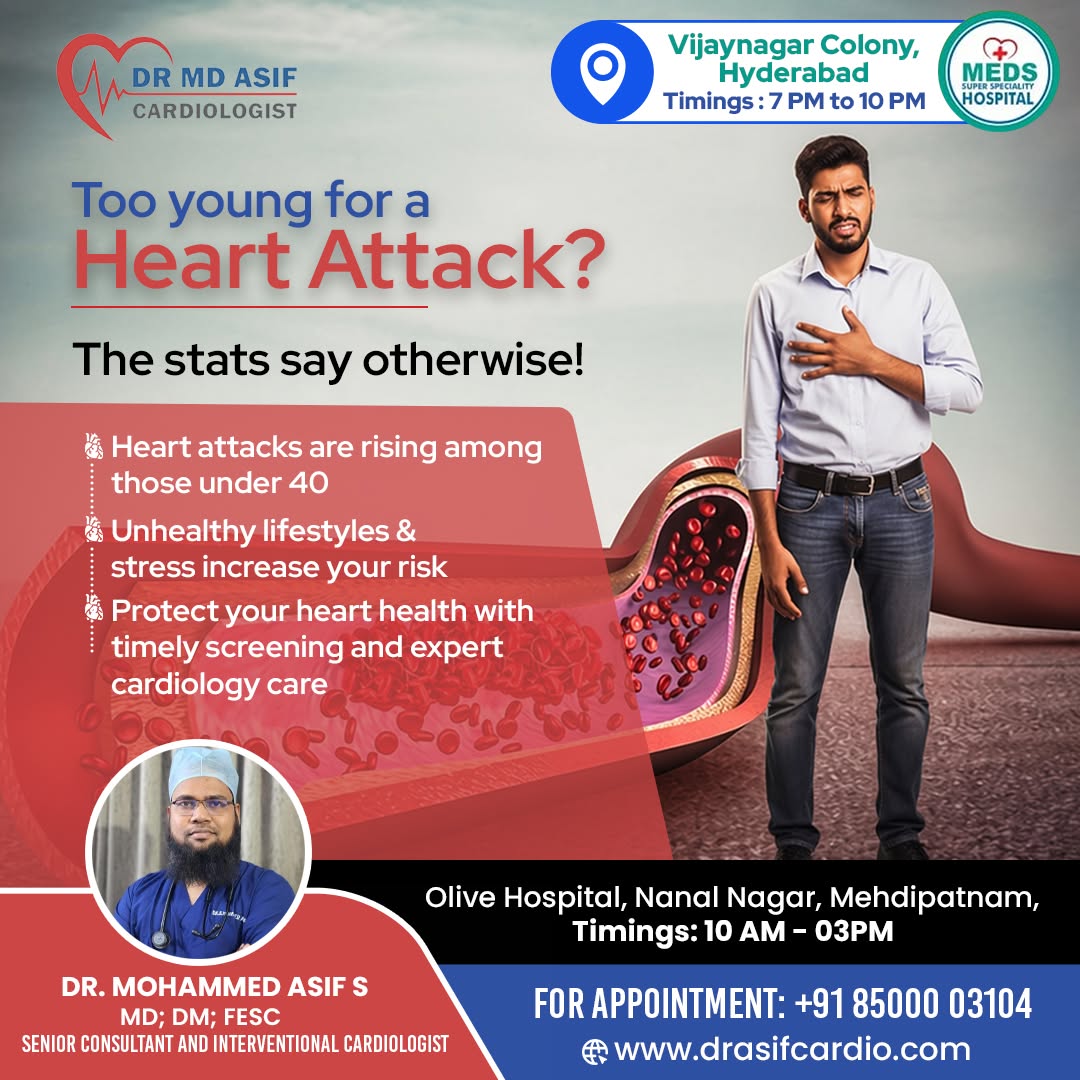 DRMohammedAsif's tweet photo. ❤️ Too Young for a Heart Attack? Think Again.

Heart attacks are rising in people under 40.

⚠️ Stress &amp; poor sleep
⚠️ Sedentary lifestyle
⚠️ Junk food &amp; smoking
⚠️ High BP, sugar &amp;
📞 Emergency: +91 8500003104
🌐 https://t.co/gYGr81E4E9

#DrAsifCardio #DrMDasif #HeartHealth https://t.co/HAn8AR9Ayh