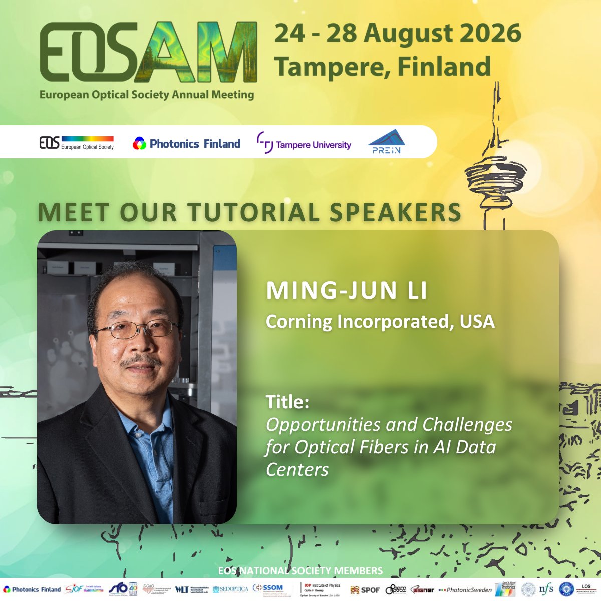 EOS_AM's tweet photo. 📢 At #EOSAM2026, Ming-Jun Li will present the tutorial “Opportunities and Challenges for Optical Fibers in AI Data Centers.”

🔗More information: https://t.co/D07w5gA1Jr

🗓️ Post-deadline poster submission deadline: July 15
🔗Submit here: https://t.co/GLWHn140XJ

#OpticalFibers https://t.co/PFs7BCfKYb