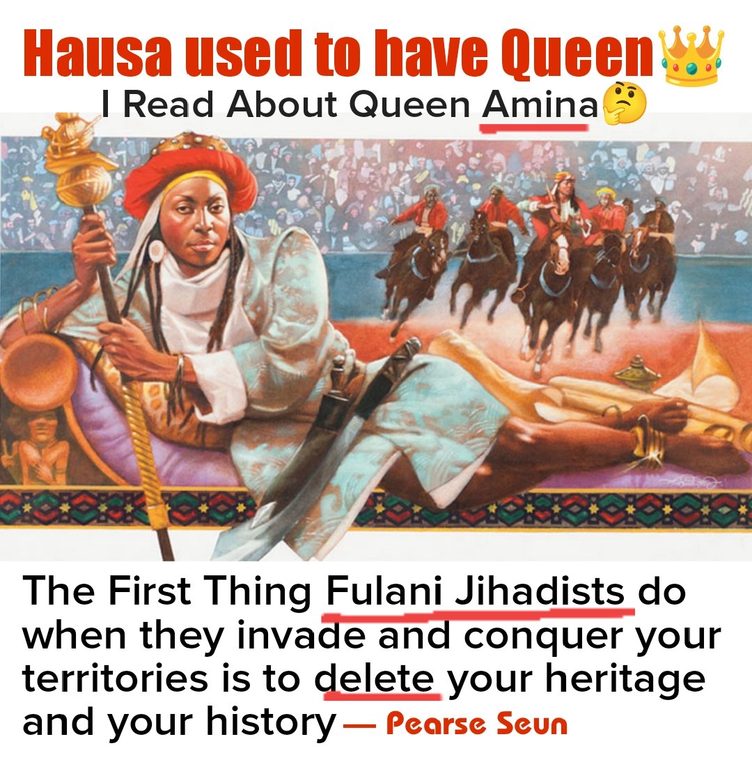 RealPearseSeun's tweet photo. The Hausas had Kings and Queen. I read about Queen Amina of Hausa Kingdom who ruled the kingdom of Zazzau now modern Kaduna state in Nigeria. 

She was a military genius who 
expanded Hausaland to its largest historical borders securing trans-sahara trade routes, and constructed the famous defensive walls known as Ganuwar Amina. Many of these war still remain in existence to this day.

Queen Amina of Zaria was the first woman to become the Sarauniya (queen) in a male-dominated society.

In the 16th century, Queen Bakwa Turunku, Amina’s mother, built the capital of Zazzau at Zaria, named after her younger daughter. Eventually, the entire state of Zazzau was renamed Zaria.

Amina was born around 1533 in Zaria and lived approximately 200 years prior to conquest of Hausaland following the Islamic jihad (holy war) that overtook the region in the 19th century and destroy the chronicles of the history.

Amina was born to the ruler, Bakwa of Turunku, who lived in the city state of Zazzau.  The family was wealthy as a result of trading in imported metals, cloth, cola, salt, horses and imported metals.  When her father died in 1566, the crown was conferred upon Amina’s younger brother, Karama.  Although her father’s reign was characterised by peace and prosperity, Amina nonetheless chose to spend her time honing her military skills with the warriors of the Zazzau cavalry.  This led to her eventually emerging as a leader of the Zazzau cavalry, during which time she accumulated great wealth and numerous military accolades. Upon the death of her brother after a 10 year rule, Amina had matured into a fierce warrior and earned the respect of the Zazzau military, so she was able to assume the reign of the kingdom.

The modern state of Nigeria has immortalized Amina by erecting a statue of her, spear in hand, on a horse, in the centre of Lagos.

The conquest of Fulani Jihadists of the Northern region now installs Emirs that has eradicated the historical evidence of Queens and Kings of Hausa heritage.