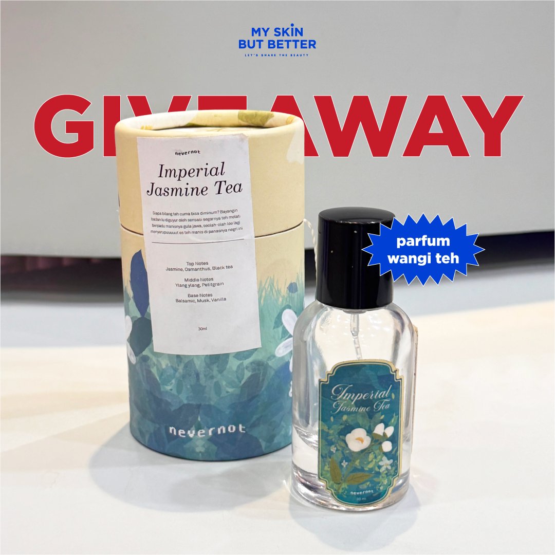 msbb_id's tweet photo. Siapa mau parfum wangi teh 𝐍𝐞𝐯𝐞𝐫𝐧𝐨𝐭 𝐈𝐦𝐩𝐞𝐫𝐢𝐚𝐥 𝐉𝐚𝐬𝐦𝐢𝐧𝐞 𝐓𝐞𝐚?

Sini ikutan GAnya!
🍵 Follow @msbb_id
🍵 Like &amp; RT tweet ini dan thread di bawah
🍵 Reply note yg paling kamu suka dari parfum ini. Cek notesnya disini ya https://t.co/QgM7eHJRiw 

Good luck! https://t.co/MUMBHaURXe