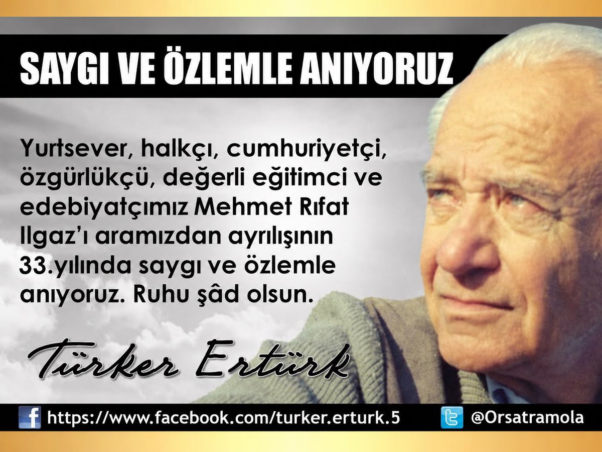 Orsatramola's tweet photo. Aramızdan ayrılışının 33. yılında Rıfat Ilgaz’ı saygıyla anıyorum. https://t.co/VGwJxEywJf