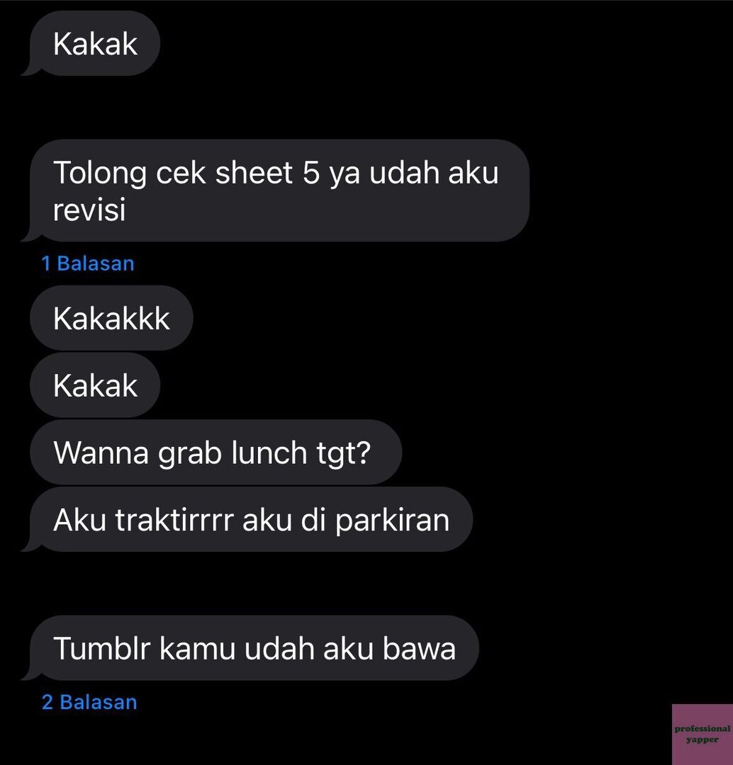 yappingfess's tweet photo. yap! OH GINIIII DIDEKETIN BRONDONGGG WKWK baru kenalan sama intern baru seminggu ini, dalam seminggu udah banyak banget dia beliin snack sama makanan padahal gak minta :] skrg maling tumblr biar mau makan siang bareng. AKAL AKALAN BRONDONGGG https://t.co/7Xw9VDBbVm