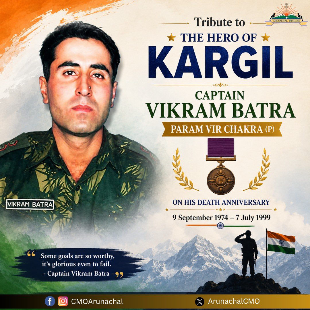 PemaKhanduBJP's tweet photo. Humble tributes to Captain Vikram Batra, Param Vir Chakra (Posthumous), on his death anniversary.

His extraordinary courage, indomitable spirit, and supreme sacrifice during the Kargil War embody the very highest traditions of the Indian Armed Forces. He fought with unmatched valor, inspiring generations with his immortal words and unwavering devotion to the nation.

India will forever remember its brave son. Jai Hind.