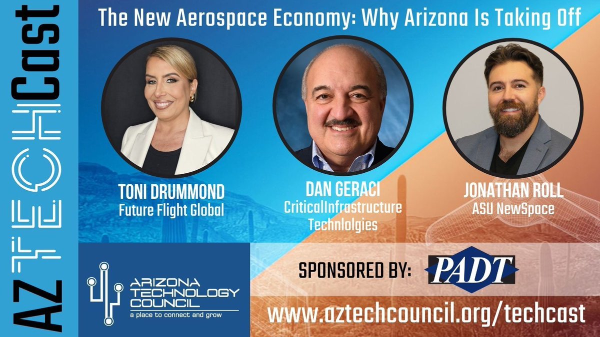 aztechcouncil's tweet photo. New #AZTechCast is live!

Get a preview of next week's Arizona Aerospace Summit with Jonathan Roll, Toni Drummond &amp; Dan Geraci as they discuss AZ's leadership in aerospace, aviation, space &amp; defense. 

🎧 https://t.co/JNTdbfC4ls 
🎯 Register: https://t.co/9o7uhi5vvs https://t.co/BaQQGzeQCA