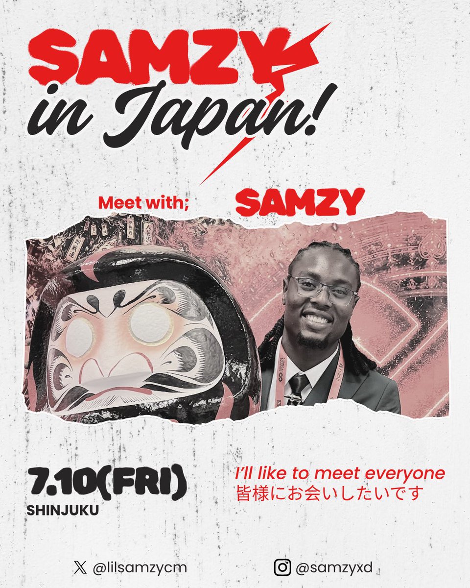 LilsamzyCM's tweet photo. 「Meet with Samzy」イベントのために、Canvaで簡単なデザインを作成しました。 とてもワクワクしています。

7月10日に新宿へお越しください。

日本へ行くまでに2年の計画がかかりました。 このミートアップにご参加いただき、私の旅行をさらに思い出深いものにしてください。

どうもありがとうございます。 🙇‍♂️