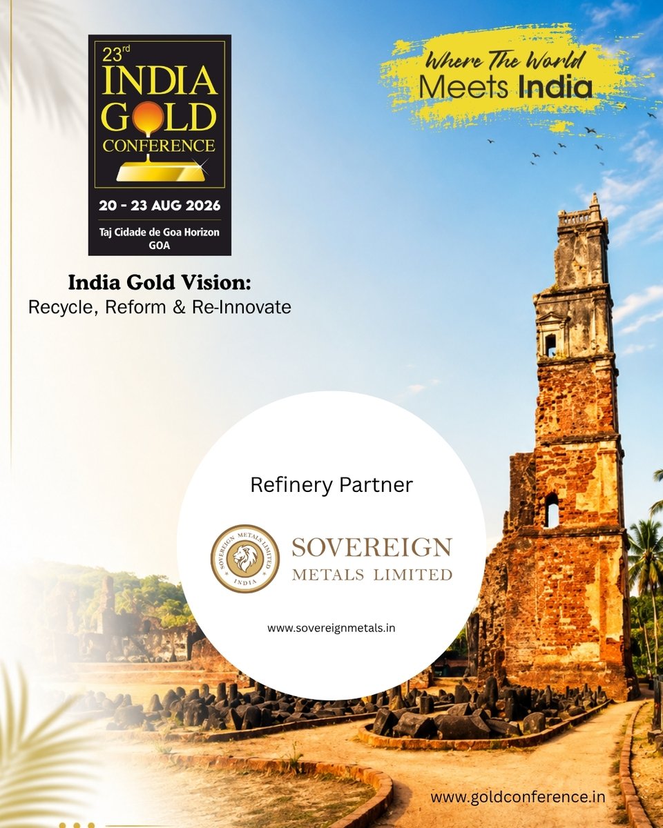 Bullionworldin's tweet photo. We are delighted to welcome Sovereign Metals Limited as our Refinery Partner for the 23rd Edition of IGC 2026.

🗓️ 20 - 23 Aug 2026
📍Taj Cidade De Goa Horizon, Goa

To know more about the sponsor, visit: https://t.co/9Q8L5TEaXo

Register now: https://t.co/Q7iPR2qd4Q https://t.co/nGU5JK15Kq
