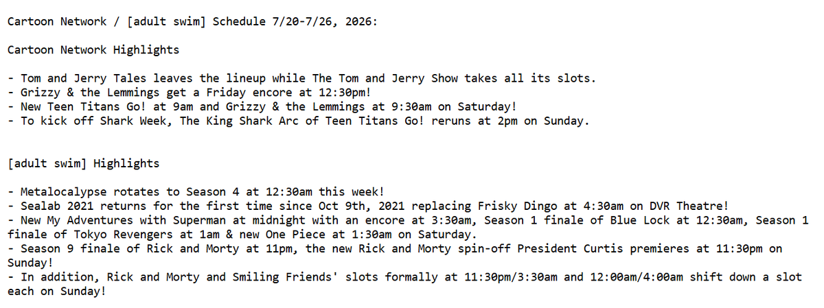 BFBBBroReturns's tweet photo. Cartoon Network / [adult swim] Schedule 7/20-7/26, 2026:

#cartoonnetwork #adultswim #toonami #checkeredpast #schedulegrid https://t.co/PuRbYWASnM