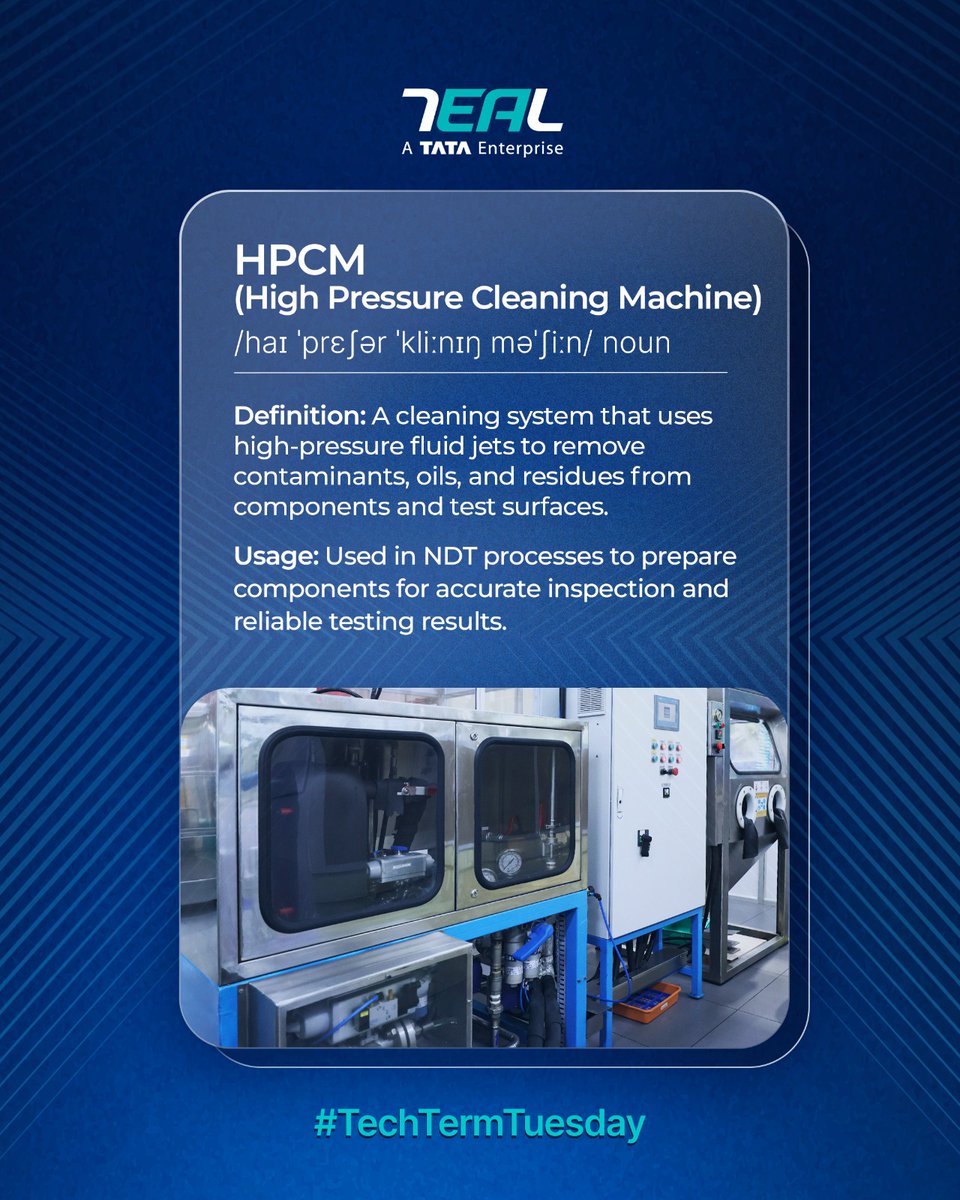 TitanTeal's tweet photo. #TechTermTuesday: High Pressure Cleaning Machine (HPCM) uses high-pressure fluid jets to remove contaminants, preparing components for accurate inspection and testing.
At TEAL, HPCM supports quality in NDT and manufacturing.
#TitanTEAL #TEAL #HPCM #NDT https://t.co/KbI4E2E551