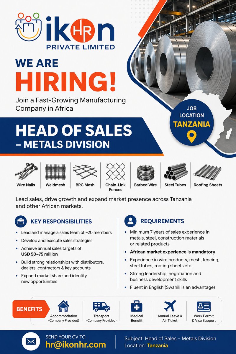 IKONHR's tweet photo. head of Sales – Metals Division
Location: Tanzania
Employment Type: Full-Time
Joining: Immediate / ASAP
A leading manufacturing company in Tanzania is hiring a Head of Sales – Metals Division to lead sales growth across Tanzania and other African markets.
#jobs #hiring https://t.co/9gKmjntPz2