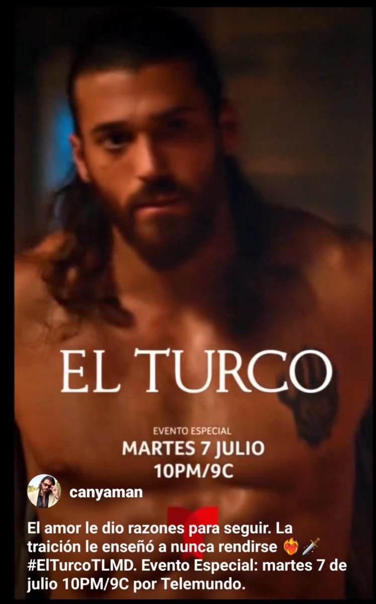 CanYamanEnglish's tweet photo. Love gave him reasons to keep going. Betrayal taught him to never give up ❤️‍🔥🗡️
#CanYaman
#ElTurcoTLMD 
Special Event: Tuesday, July 7 at 10PM/9C on Telemundo. 
USA 🇺🇸 https://t.co/3ZfjgIxQCI