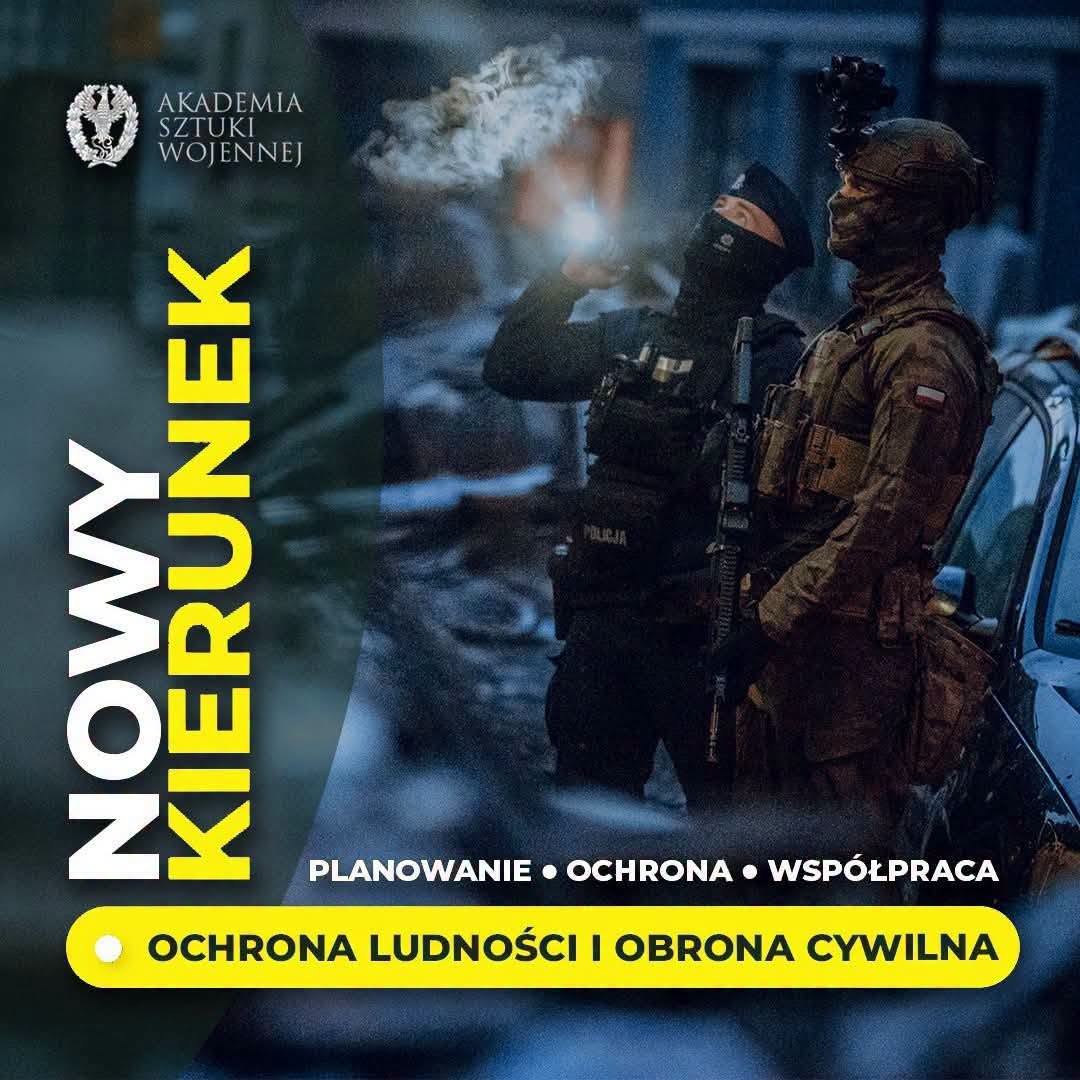 WCRPlock's tweet photo. 🛡️ Trwa rekrutacja w Akademii Sztuki Wojennej! Wybierz studia z realnym wpływem na bezpieczeństwo państwa: 
🔹 Ochrona Ludności i Obrona Cywilna 
🔹 Obronność i Bezpieczeństwo Granic 
🔹 Bezpieczeństwo CBRN
Aplikuj: https://t.co/4C0yCcW3MP
ℹ️ Info: https://t.co/afDKtskm5P #Studia https://t.co/c4rqizJbPm