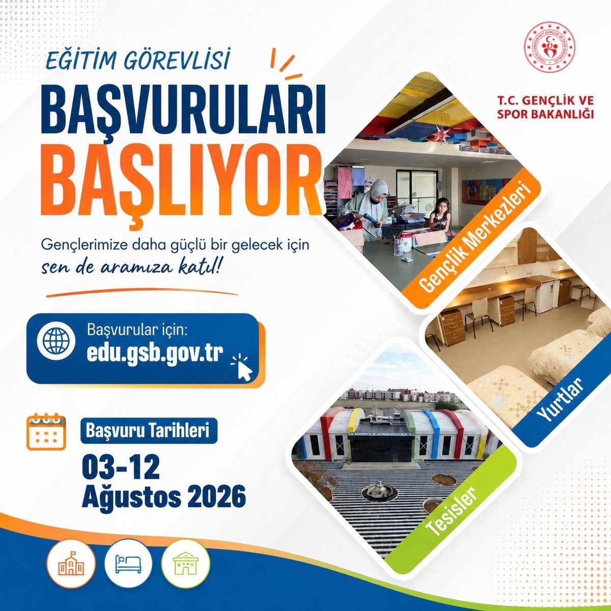 GSB_KMaras's tweet photo. 📢 Gençliğin geleceğine yön verecek yeni eğitimciler arıyoruz! 🇹🇷

​GSB Gençlik Merkezleri, Yurtlar ve Tesisler için Eğitim Görevlisi başvuruları başlıyor. 📝

​🗓 Başvuru Tarihleri: 03-12 Ağustos 2026
💻 Detaylar ve Başvuru: https://t.co/zKqxbJo1xs https://t.co/4d4EOSJixP